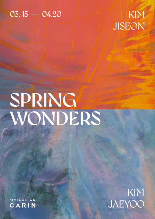 Maison de CARIN(메종)의 'SPRING WONDERS' 중 김지선 & 김재유 전시 포스터. 메종 제공
